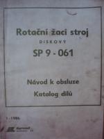 Katalog dílů + Návod k obsluze Rotační žací stroj SP 9 - 061